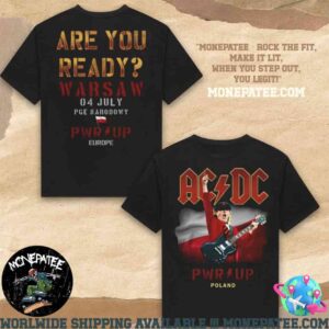 ACDC PWR Up Europe Tour Poland 2025 Are You Ready Warsaw July 04 At Pge Narodowy Unisex T-Shirt