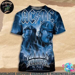 ACDC PWR Up Tour In Vancouver April 22 2025 At PC Place All Over Print Shirt