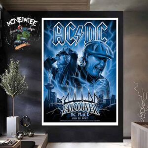 ACDC PWR Up Tour In Vancouver April 22 2025 At PC Place Home Decor Poster Canvas