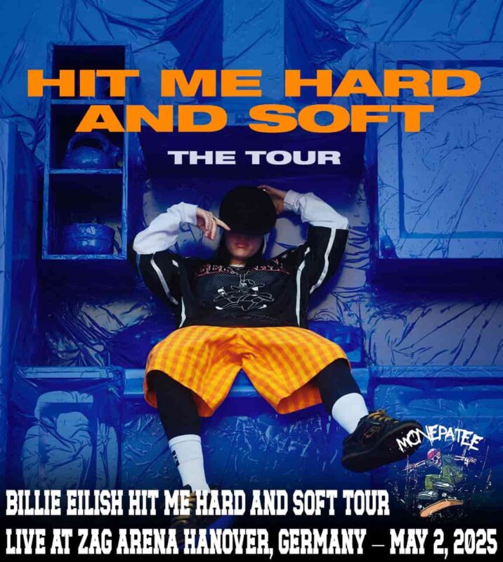 Billie Eilish May 2, 2025 ZAG Arena Hanover, Germany HIT ME HARD AND SOFT TOUR