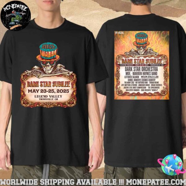 Dark Star Jubilee May 23-25 2025 At Legend Valley In Thornville OH Lineup Merchandise T-Shirt