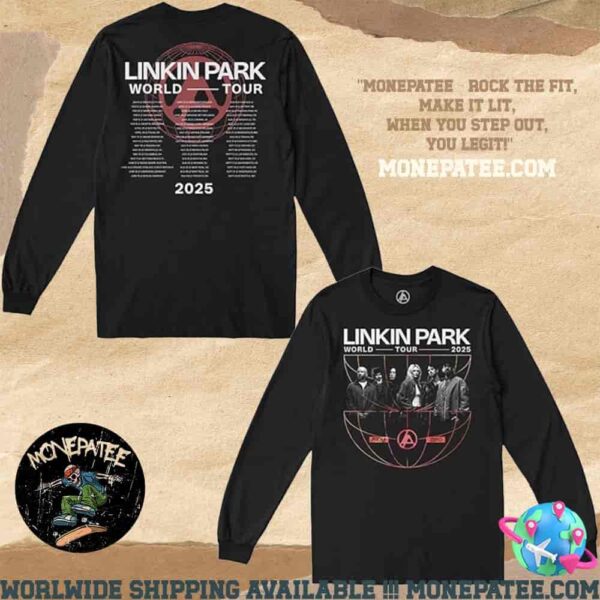 Linkin Park From Zero World Tour 2025 All Member And Dates List Globe Merchandies Two Sides Long Sleeve Shirt