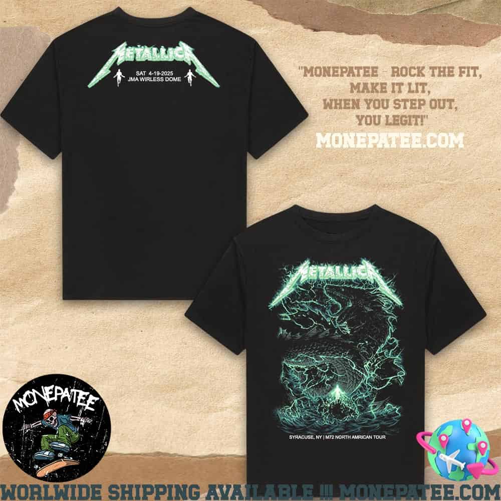 Metallica M72 Syracuse Merch Shirt In New York At JMA Wireless Dome On April 19 2025 Unisex T-Shirt Metallica M72 Syracuse Merch Shirt In New York At JMA Wireless Dome On April 19 2025 Unisex T-Shirt