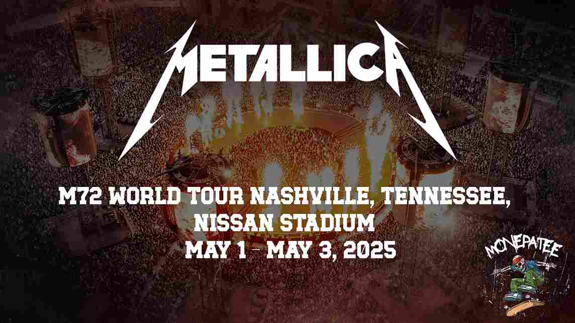Metallica’s M72 World Tour in Nashville A Double Dose of Heavy Metal Thunder at Nissan Stadium