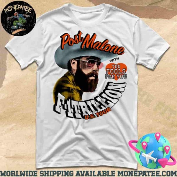 Post Malone With Fool For You F-1 Trillion Tour US 2025 Merchandise T-Shirt