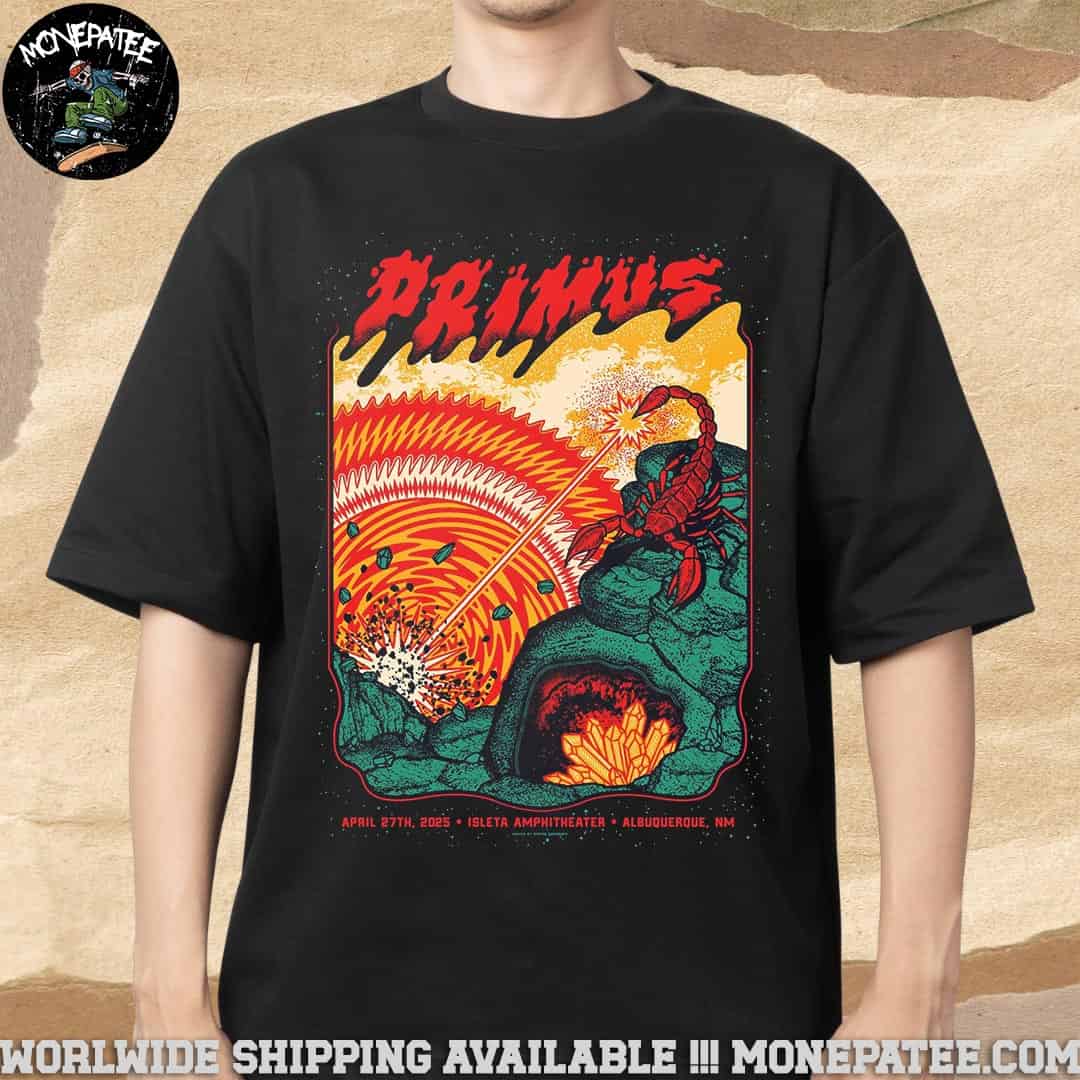 Primus Albuquerque Nm On April 27th 2025 Isleta Amphitheater Merchandise Unisex T-Shirt Primus Albuquerque Nm On April 27th 2025 Isleta Amphitheater Merchandise Unisex T-Shirt