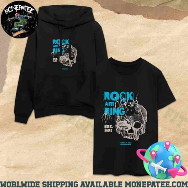 Rock Am Ring Festival Est 1985 Nurburgring Germany June 6-8 2025 Celebrate The Legends Hoodie T-Shirt