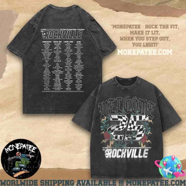 Welcome To Rockville 2025 Logo And Finish Line Up Washed T-Shirt