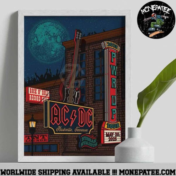 AC DC PWR Up Tour 2025 In Nashville Tennessee At Nissan Stadium On May 20th Home Decor Poster Canvas