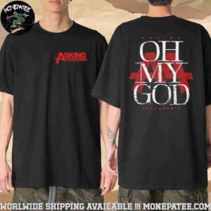 Asking Alexandria Oh My God Merchandise 2025 T-Shirt