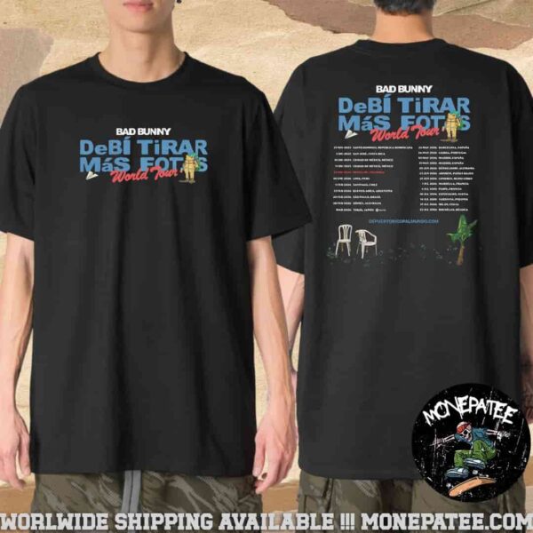 Bad Bunny Debi Tirar Mas Fotos World Tour 2025-26 Merchandise T-Shirt