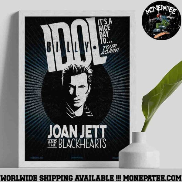 Billy Idol It’s A Nice Day To Tour Again 2025 Joan Jett And The Blackhearts Poster