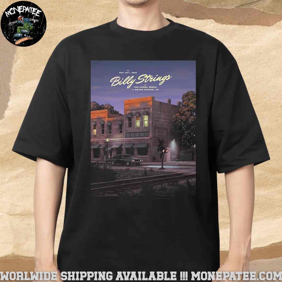Billy Strings Poster In Grand Rapids MI At Van Andel Arena On May 30th 2025 Unisex T-Shirt Billy Strings Poster In Grand Rapids MI At Van Andel Arena On May 30th 2025 Unisex T-Shirt