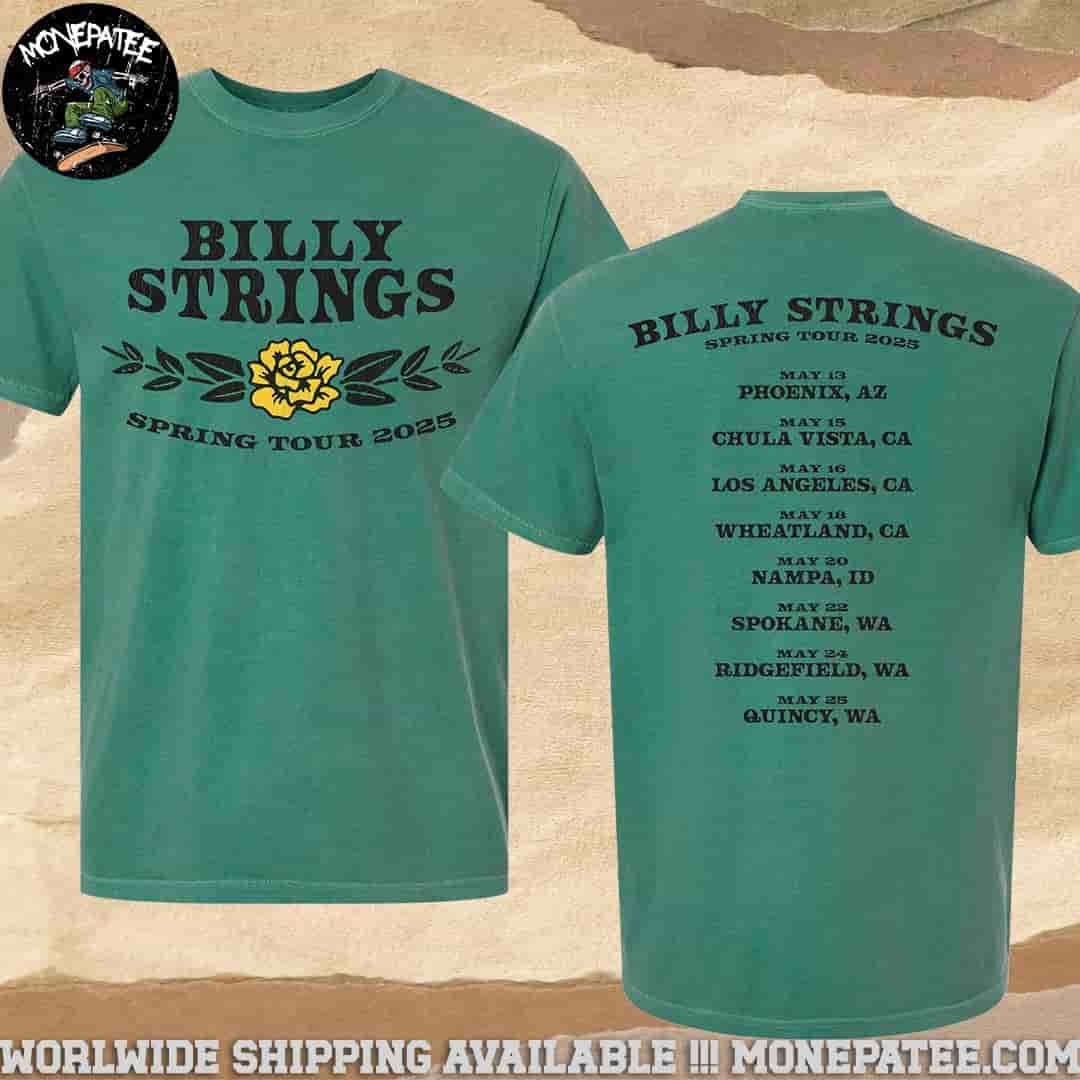 Billy Strings Spring Tour Dates May 2025 Yellow Rose Of Texas Merchandise Unisex T-Shirt Billy Strings Spring Tour Dates May 2025 Yellow Rose Of Texas Merchandise Unisex T-Shirt