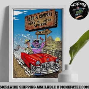 Dead and Company Las Vegas At Sphere May 9 2025 Poster Canvas