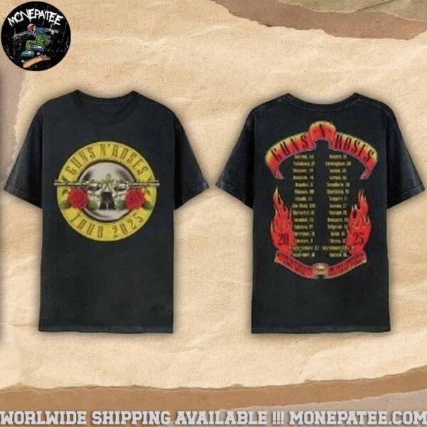 Gun N’ Roses 2025 Bullet Logo Tour Dates List Merchandise Unisex T-Shirt