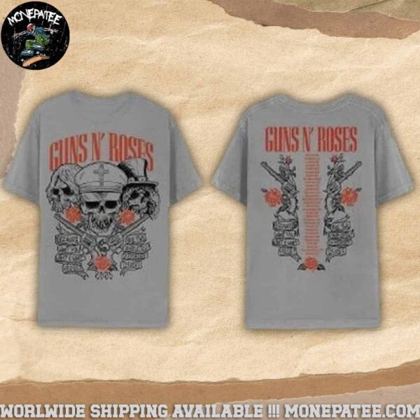 Gun N’ Roses 2025 Skulls Tour Dates List Merchandise Unisex T-Shirt