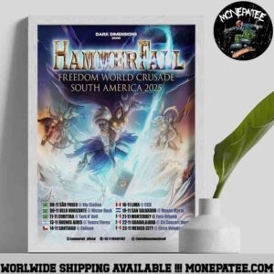 HammerFall Freedom World Crusade South America Tour Dates 2025 Poster Canvas