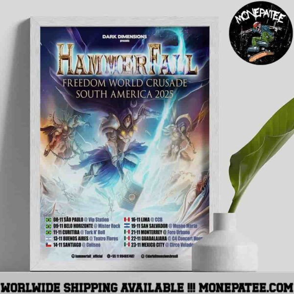 HammerFall Freedom World Crusade South America Tour Dates 2025 Poster Canvas
