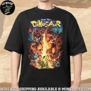 Hunt The Dinosaur Fight The Dinosaur Pokemon Version 2025 Merchandise Unisex T-Shirt