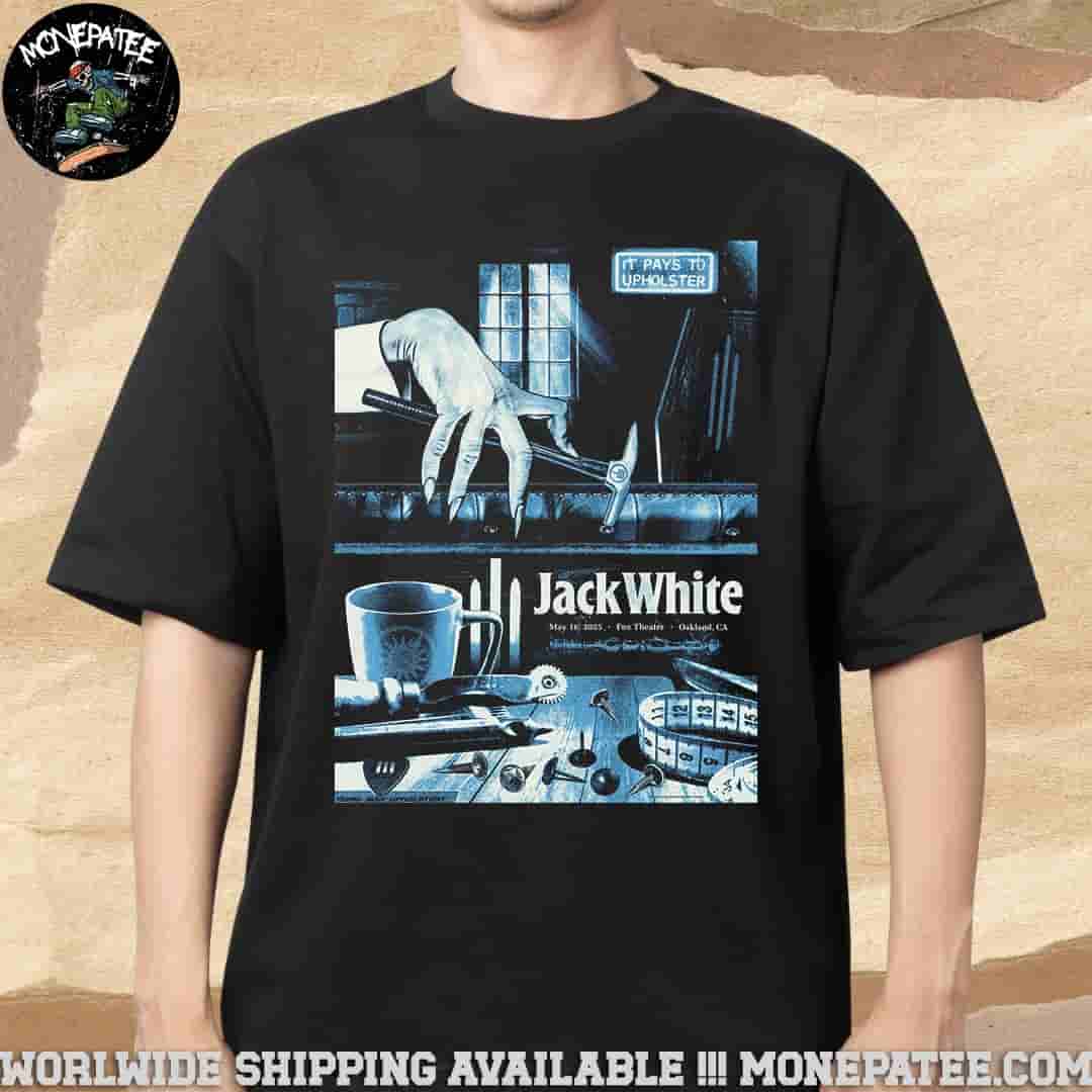 Jack White Oakaland CA At Fox Theater On May 16 2025 Merchandise T-Shirt Jack White Oakaland CA At Fox Theater On May 16 2025 Merchandise T-Shirt