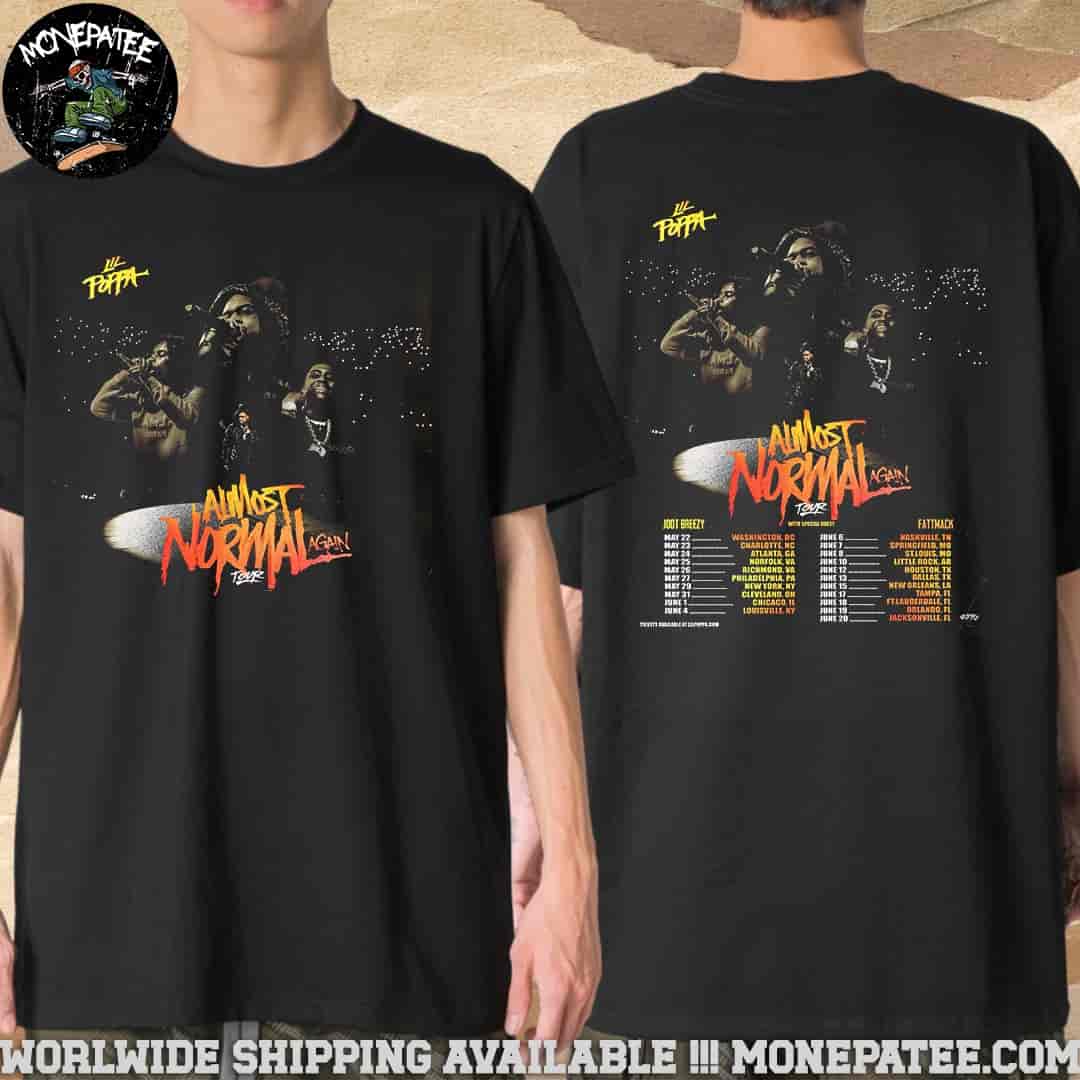 Lil Poppa Almost Normal Again Tour 2025 Schedule List Dates Merchandise T-Shirt Lil Poppa Almost Normal Again Tour 2025 Schedule List Dates Merchandise T-Shirt