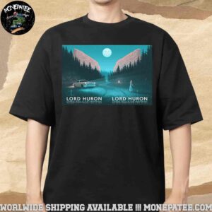 Lord Huron Strange Trails 10 Year Anniversary Poster For Full Show In Morrison CO On May 28-29 At Red Rocks Amphitheatre Unisex T-Shirt