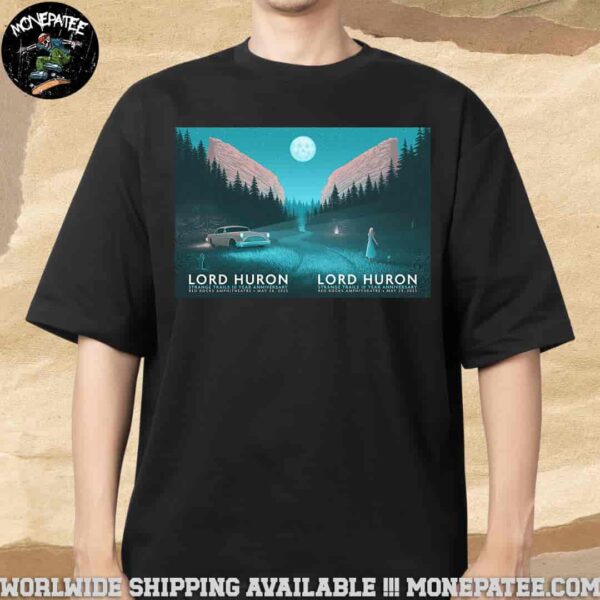 Lord Huron Strange Trails 10 Year Anniversary Poster For Full Show In Morrison CO On May 28-29 At Red Rocks Amphitheatre Unisex T-Shirt