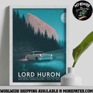 Lord Huron Strange Trails 10 Year Anniversary Poster For Show In Morrison CO On May 28 At Red Rocks Amphitheatre Night Drive Decorative Poster Canvas