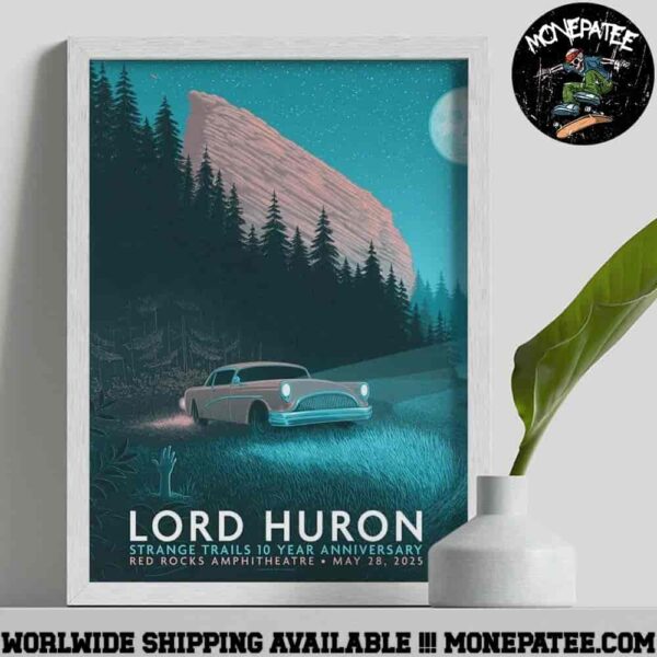 Lord Huron Strange Trails 10 Year Anniversary Poster For Show In Morrison CO On May 28 At Red Rocks Amphitheatre Night Drive Decorative Poster Canvas