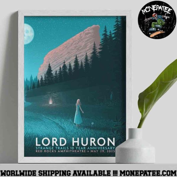 Lord Huron Strange Trails 10 Year Anniversary Poster For Show In Morrison CO On May 29 At Red Rocks Amphitheatre Decorative Poster Canvas
