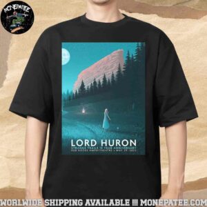 Lord Huron Strange Trails 10 Year Anniversary Poster For Show In Morrison CO On May 29 At Red Rocks Amphitheatre Unisex T-Shirt