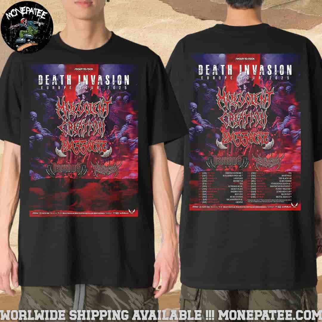 Malevolent Creation Death Invasion Europe Tour 2025 Merchandise Unisex T-Shirt Malevolent Creation Death Invasion Europe Tour 2025 Merchandise Unisex T-Shirt