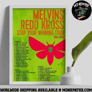 Melvins Redd Kross Stop Your Whining Tour Dates USA 2025 Poster Canvas