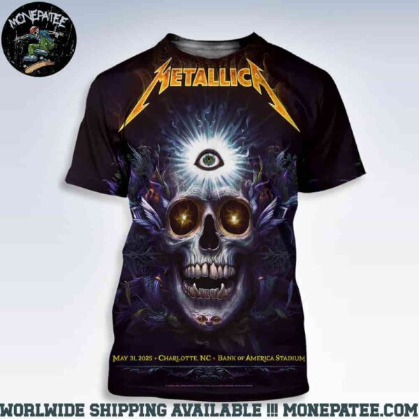 Metallica M72 Charlotte Exclusive Poster For Show At Bank Of America Stadium In Charlotte NC On May 31 2025 Third Eye All Over Print Shirt