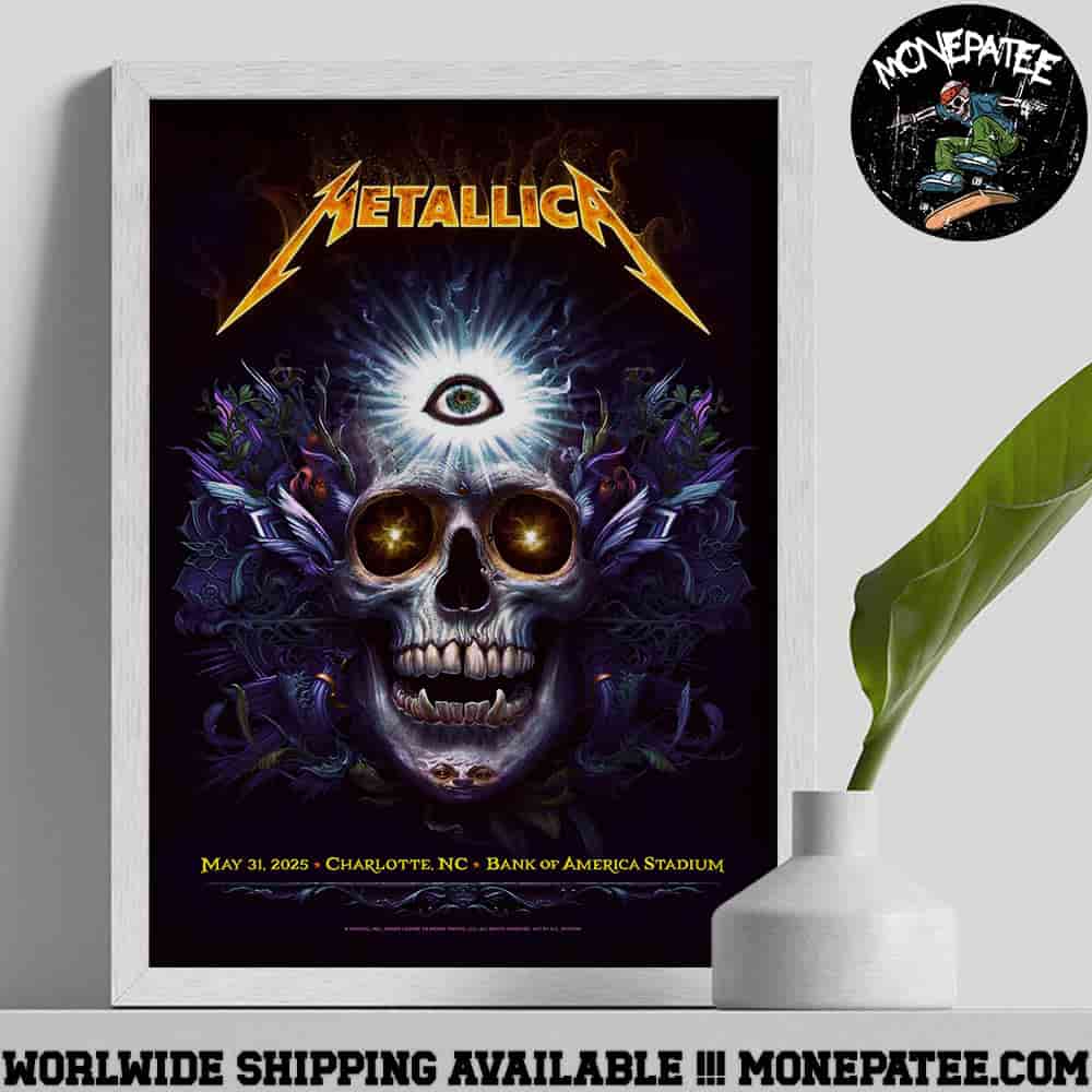 Metallica M72 Charlotte Exclusive Poster For Show At Bank Of America Stadium In Charlotte NC On May 31 2025 Third Eye Decorative Poster Canvas Metallica M72 Charlotte Exclusive Poster For Show At Bank Of America Stadium In Charlotte NC On May 31 2025 Third Eye Decorative Poster Canvas