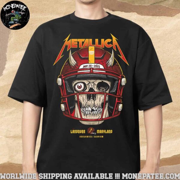Metallica M72 Landover Maryland Exclusive Pop-Up Poster For Washington DC At Northwest Stadium On May 28 2025 Skull Helmet Unisex T-Shirt