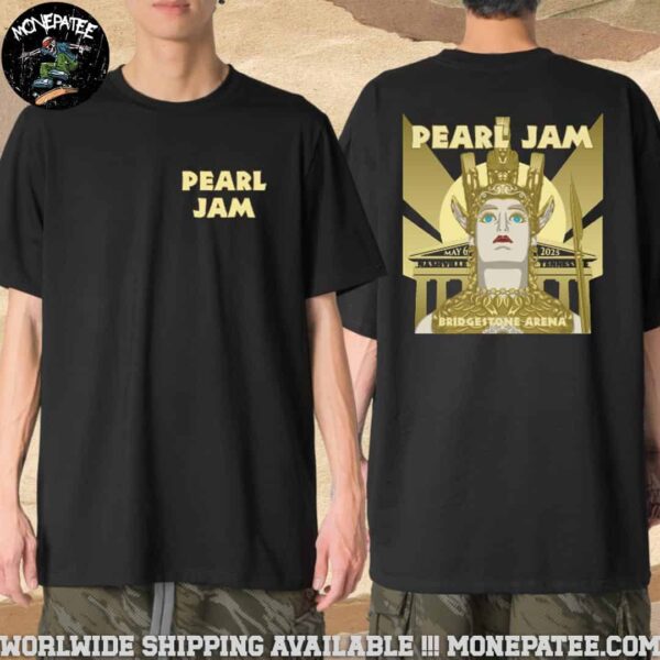 Pearl Jam Nashville TN Dark Matter World Tour 2025 At Bridgestone Arena On May 6th Even Merchandise T-Shirt