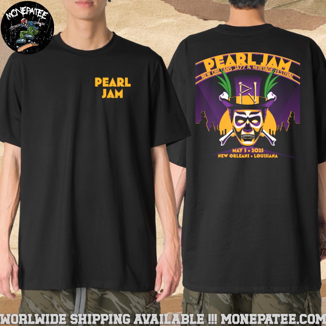 Pearl Jam New Orleans Louisiana Dark Matter World Tour May 3 2025 New Orleans Jazz And Heritage Festival At Fair Grounds Race Course Merchandise T-Shirt Pearl Jam New Orleans Louisiana Dark Matter World Tour May 3 2025 New Orleans Jazz And Heritage Festival At Fair Grounds Race Course Merchandise T-Shirt