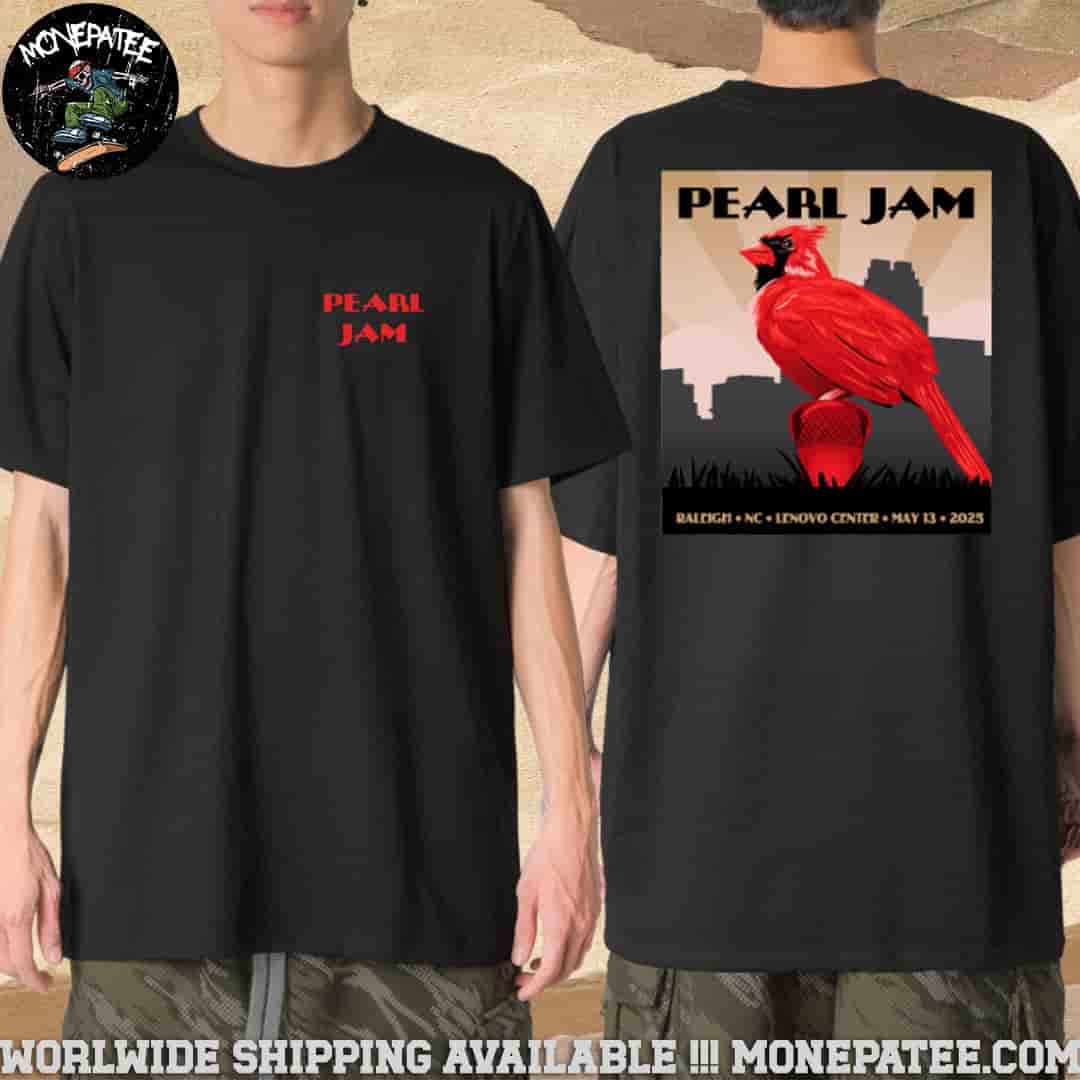 Pearl Jam Raleigh NC May 13 2025 Lenovo Center Unisex T-Shirt Pearl Jam Raleigh NC May 13 2025 Lenovo Center Unisex T-Shirt