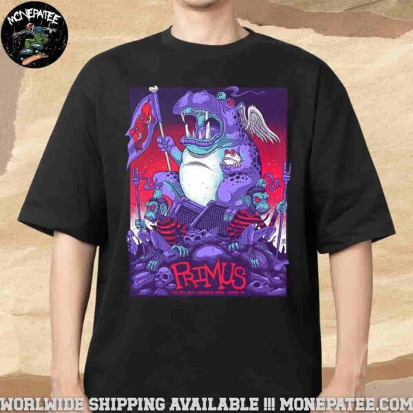 Primus Sessanta V2.0 Fairfax Virginia At Eaglebank Arena On May 18 2025 Merchandise Unisex T-Shirt