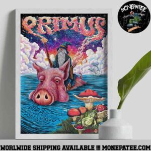 Primus Sessanta V2.0 Hollywood Florida Hard Rock Live At The Seminole Hard Rock Hotel And Casino May 6 2025 Poster