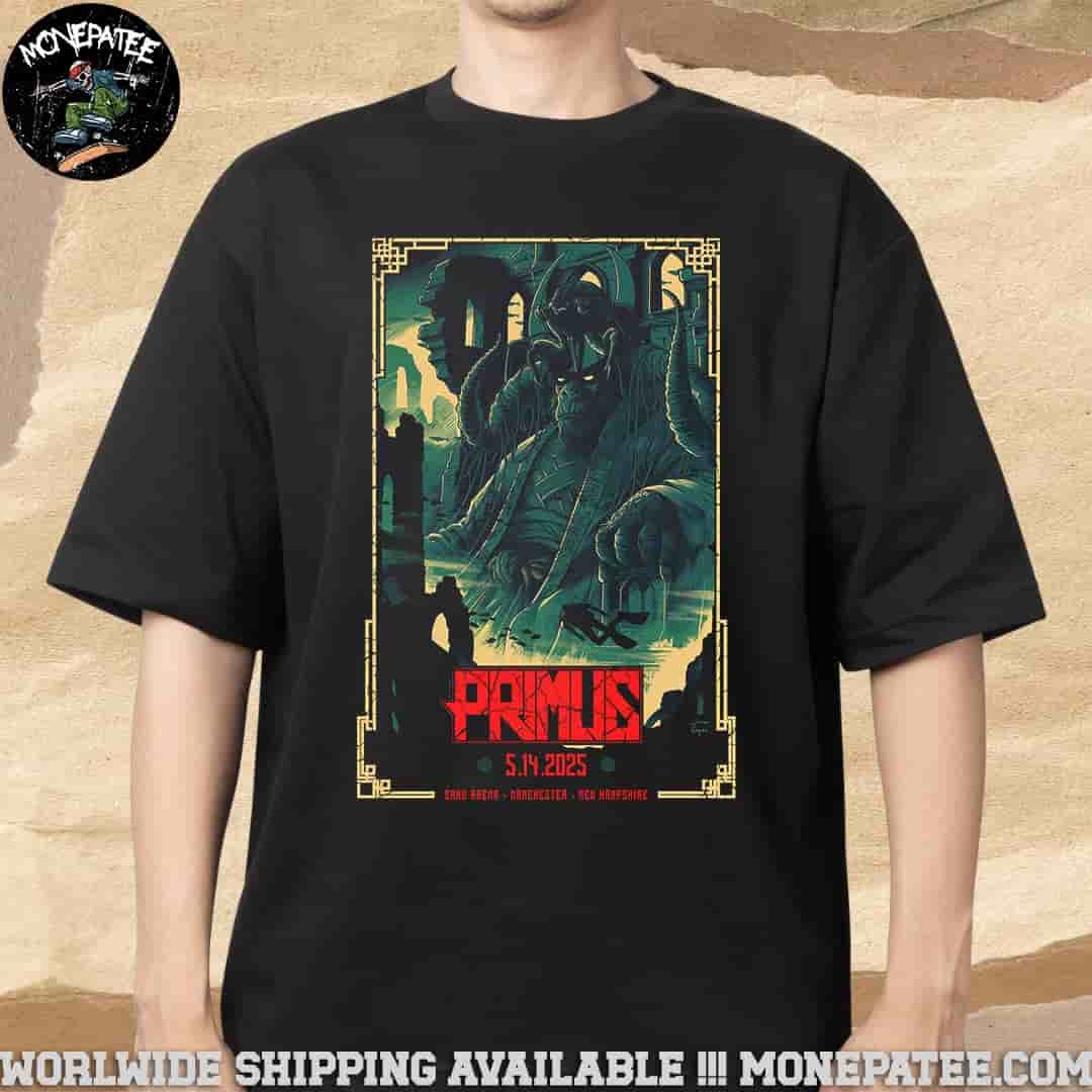 Primus Sessanta V2.0 Manchester New Hampshire At Snhu Arena On May 14 2025 Merchandise T-Shirt Primus Sessanta V2.0 Manchester New Hampshire At Snhu Arena On May 14 2025 Merchandise T-Shirt