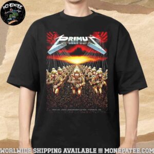 Primus Sessanta V2.0 Poster In Toronto On On May 22 2025 At Budweiser Stage Inspired Metallica Master Of Puppets Album Merchandise Unisex T-Shirt