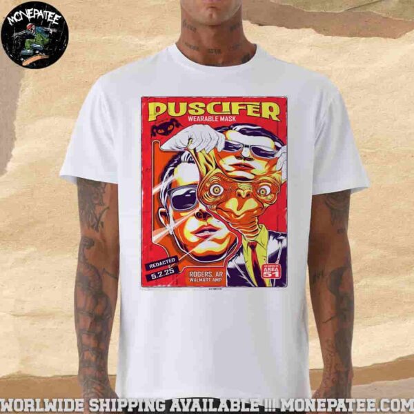 Puscifer Sessanta V2.0 Rogers AR On Friday May 2nd At Walmart AMP Merchandise T-Shirt