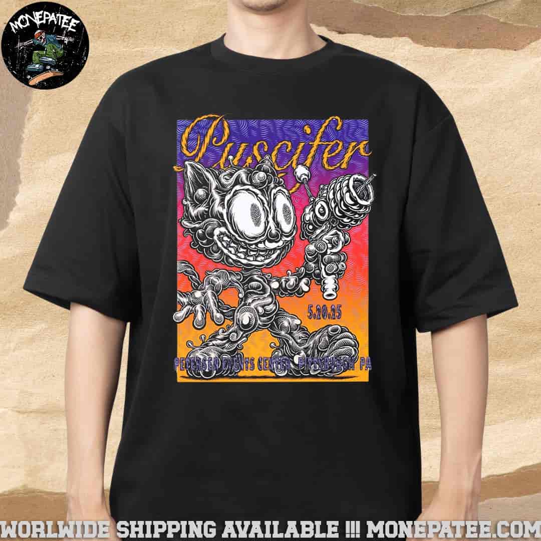 Puscifer Sessanta V2.0 Pittsburgh PA At Petersen Events Center On May 20 2025 Merchandise Unisex T-Shirt Puscifer Sessanta V2.0 Pittsburgh PA At Petersen Events Center On May 20 2025 Merchandise Unisex T-Shirt
