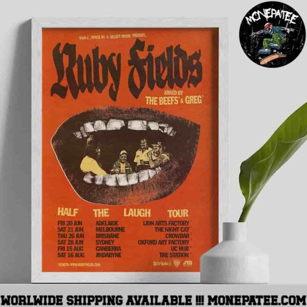 Ruby Fields Half The Laugh Tour June and August 2025 Poster Canvas