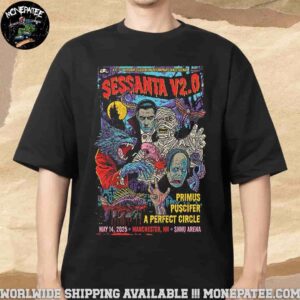 Sessanta V2.0 Manchester New Hampshire At Snhu Arena On May 14 2025 Merchandise T-Shirt