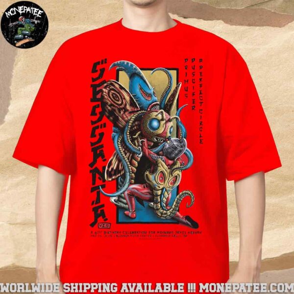 Sessanta V2.0 Merch Poster In Cuyahoga Falls OH At Blossom Music Center On May 25 2025 A 60ish Birthday Celebration For Maynard James Keenan Unisex T-Shirt
