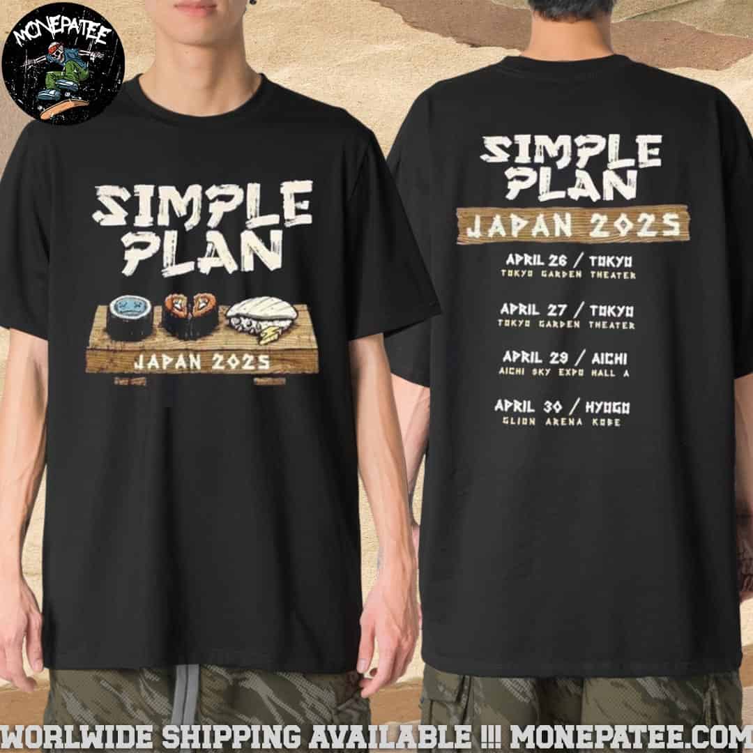 Simple Plan Japan Tour April 2025 Sushi Dates List Merchandise T-Shirt Simple Plan Japan Tour April 2025 Sushi Dates List Merchandise T-Shirt